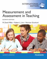 Measurement and Assessment in Teaching : International Edition