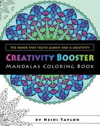 Creativity Booster : Mandala Coloring Book