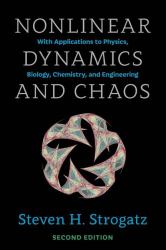 Nonlinear Dynamics and Chaos : With Applications to Physics, Biology, Chemistry, and Engineering, Second Edition