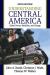 Understanding Central America : Global Forces, Rebellion, and Change