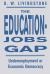 The Education-Jobs Gap : Underemployment or Economic Democracy?