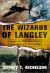 Wizards of Langley : Inside the CIA's Directorate of Science and Technology