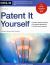 Patent It Yourself