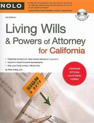 Living Wills and Powers of Attorney for California