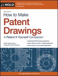 How to Make Patent Drawings : A Patent It Yourself Companion