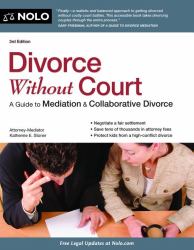 Divorce Without Court : A Guide to Mediation and Collaborative Divorce