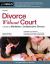 Divorce Without Court : A Guide to Mediation and Collaborative Divorce