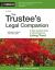 The Trustee's Legal Companion : A Step-By-Step Guide to Administering a Living Trust