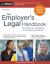 Employer's Legal Handbook, The