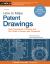 How to Make Patent Drawings : A Patent It Yourself Companion