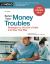 Solve Your Money Troubles : Debt, Credit and Bankruptcy