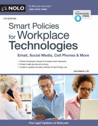 Smart Policies for Workplace Technologies : Email, Blogs, Cell Phones and More