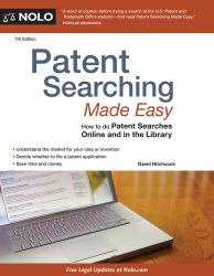 Patent Searching Made Easy : How to Do Patent Searches Online and in The Library