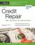 Credit Repair : Make a Plan, Improve Your Credit, Avoid Scams