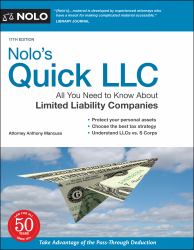 Nolo's Quick LLC : All You Need to Know about Limited Liability Companies