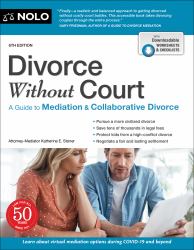 Divorce Without Court : A Guide to Mediation and Collaborative Divorce