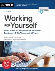 Working for Yourself : Law and Taxes for Independent Contractors, Freelancers and Gig Workers of All Types