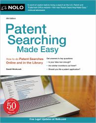 Patent Searching Made Easy : How to Do Patent Searches Online and in The Library