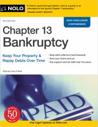 Chapter 13 Bankruptcy : Keep Your Property and Repay Debts over Time