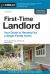 First-Time Landlord : Your Guide to Renting Out a Single-Family Home