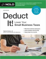 Deduct It! : Lower Your Small Business Taxes