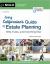 Every Californian's Guide to Estate Planning : Wills, Trust and Everything Else