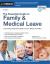 The Essential Guide to Family and Medical Leave