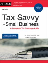 Tax Savvy for Small Business : A Complete Tax Strategy Guide