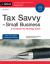 Tax Savvy for Small Business : A Complete Tax Strategy Guide