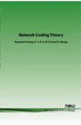 Network Coding Theory