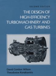 The Design of High-Efficiency Turbomachinery and Gas Turbines