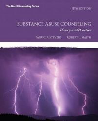 Substance Use Counseling : Theory and Practice