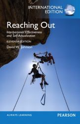 Reaching Out : Interpersonal Effectiveness and Self-Actualization: International Edition