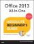 Office 2013 All-In-One Absolute Beginner's Guide