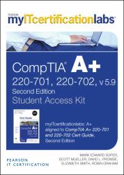 CompTIA a+ Cert Guide 220-701 and 220-702, V5. 9 MyITcertificationlabs -- Access Card