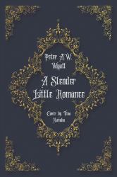 A Slender Little Romance