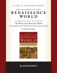 Study and Teaching Guide for the History of the Renaissance World