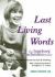 Last Living Words : The Ingeborg Bachmann Reader