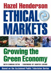 Ethical Markets : Growing the Green Economy