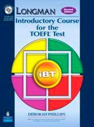 Longman Introductory Course for the TOEFL® Test : iBT Student Book (With Answer Key) with CD-ROM and Itest