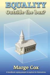 Equality : Outside the Box?