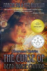 The Curse of Dead Horse Canyon : Cheyenne Spirits