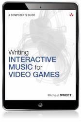 Writing Interactive Music for Video Games