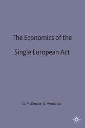 The Economics of the Single European Act