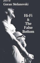 Hi-Fi and the False Bottom