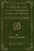 A Short Account of the Courtship of Alonzo and Melissa : Setting Forth Their Hardships and Difficulties, Caused by the Barbarity of an Unfeeling Father (Classic Reprint)