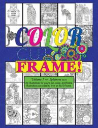 Color, Cut, Frame, Volume 1, Ephemera