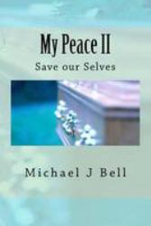 My Peace 11 : Save Our Sons