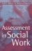 Assessment in Social Work