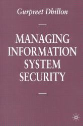 Managing Information System Security